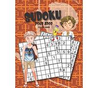 Sudoku Pour Ados 12-15 Ans: Sudoku 9x9 Pour Ados à partir de 12 ans | Niveau de Sudoku adapté à l'âge | Cahier D'activités Pour Ados 12-15 Ans