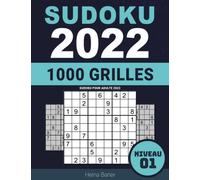 Sudoku pour Adulte 2022: Niveau 01 - Sudoku Quotidien Très Facile pour Débutant Avec Solutions - Original avec Gros Caractère (Malvoyant)