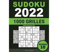 Sudoku pour Adulte 2022: Niveau 10 - Sudoku Quotidien Difficile pour Les Experts Avec Solutions - Original avec Gros Caractère (Malvoyant)
