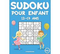 Sudoku pour enfants 13-17 ans: 200 Sudokus pour enfants de 13 à 17 ans - avec solutions (Vol. 1)