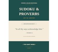Sudoku & Proverbs: 54 Easy Large-Print Puzzles Paired with KJV Proverbs · A Verse of Wisdom on Every Page · Hand-Audited Puzzle Quality · Step-by-Step ... Gift for Seniors, Mothers & Caregivers
