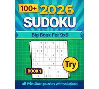 SUDOKU Pullzes For Adult 9X9 2026: Medium Level With Full Solutions Large Big Print