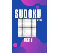 Sudoku Puzzle Book 60 Medium 16x16 Puzzles Games with the solutions.