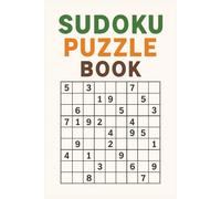 SUDOKU PUZZLE BOOK: “Brain-Boosting Puzzles to Challenge and Relax Your Mind”