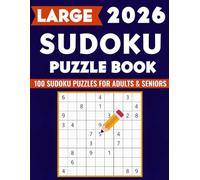 Sudoku Puzzle Book for Adults: 100 Large Print (Hard) Sudoku Puzzles for Adults & Seniors with Complete Solutions: The Ultimate Brain Workout & Perfect Gift for Sudoku Lovers