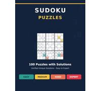 Sudoku Puzzle Book for Adults: 100 Puzzles from Easy to Expert with Full Solutions