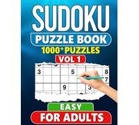Sudoku Puzzle Book for Adults: 1000+ Easy Level Puzzles with Solutions - Vol 1