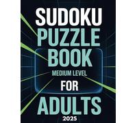 Sudoku Puzzle Book for Adults: Large Print Puzzle Book with 500+ Medium-Level Sudoku Puzzles and Smart Solving Tips