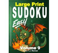 Sudoku Puzzle Book for Adults Large Print: Volume 9, Easy, Extra Large Puzzle Grids, Sudoku puzzles for Adults, Teens, Seniors. Bold 9x9 grid is easy to use. Great gift idea.