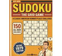 Sudoku Puzzle Book for Adults - Retro 1979 Edition | 150 Easy Medium Hard Puzzles with Solutions: Vintage America Number Place Challenge | Classic ... Grid Game | Gift for Puzzle Lovers