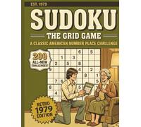 Sudoku Puzzle Book for Adults - Retro 1979 Edition | 200 Easy Medium Hard Puzzles with Solutions: Vintage Number Place Puzzle Book | Classic American Grid Game 1979 | Gift for Puzzle Lovers