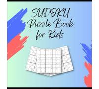 Sudoku Puzzle Book for Kids