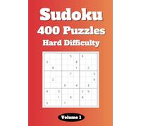 Sudoku Puzzle Book: Volume 1 | 400 Hard Difficulty Sudoku Puzzles for Adults | 6"x9"