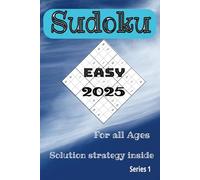 Sudoku Puzzle Books Easy Level: Test your math skills| Sharpen your mind and memory with math challenges| There are 100+ puzzles with solutions| One ... List of 60 solving strategies included
