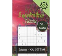 Sudoku puzzle- RELAX you got this: Sudoku puzzle with easy to read print with zen, relaxation and more I 6x9 inches, 110 pages I 50 + puzzles