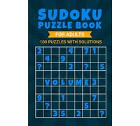 Sudoku Puzzles Book for Adults: Hard and Expert Puzzles with Solutions ( Volume 3 )