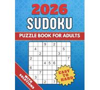 Sudoku Puzzles Easy to Hard for Adults: Over 500 Puzzles with Solutions • Hours of Brain-Training Fun from Beginner to Expert