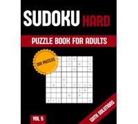 Sudoku Puzzles for Adults: 300 Hard Puzzles, Vol. 5