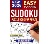 Sudoku Puzzles for Adults: A Book with Two Puzzles per Page From Easy to Hard with Full Solutions