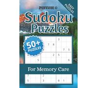 Sudoku Puzzles for Memory Care: Memory Support Sudoku | Soothing Puzzles to Relax the Mind and Improve Focus | 6×9 Inches, 110 Pages | 50+ Easy Puzzles | Solutions Included