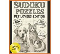 Sudoku Puzzles NEW Pet Lovers Edition: Sudoku Puzzles for pet lovers, logic seekers, number people | 250 puzzles, 8.5x11 pages | Easy to Read | Puzzle ... Students, Adults, and Senior Citizens