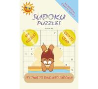 Sudoku Puzzles: Normal Difficulty: Sudoku Puzzles with easy to read print to challenge those that love Brain Teasers, Logic Challenges and Number ... gift for vacations, holidays and free time.