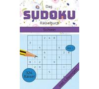 Sudoku Rätselbuch: 324 Schwere Rätsel - Großdruck für Erwachsene und Senioren | Herausforderung für Profis