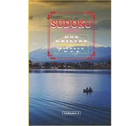 SUDOKU RELAX 600 GRILLES NIVEAU 6-7-8 volume 1 , 100 PAGES 15,24 cm x 22,86 cm (6x9po): Livre de Sudoku 600 grilles de niveau 6,7 et 8 (force 6,7et 8) difficulté élevé à forte