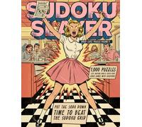 Sudoku Slayer Mixed Level Puzzles Volume 4: 1,000 Puzzles: Easy, Medium, Hard, and Super-Hard Logic Games with Solutions