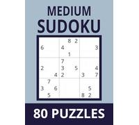 Sudoku Step-Up: 80 Medium Puzzles for Confident Solvers: Gentle Brain Workout in Large A4 Format