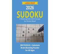 Sudoku Vol. 1: Stress Relief Edition: Sudoku Puzzles for Stress Relief, 200 Large Print Puzzles, A Relaxing Daily Mind Escape to Boost Focus and Calm | Solutions Included