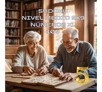 Sudokus 9x9: 100 Retos con Números XL para Diversión y Comodidad: LIBRO Nº5