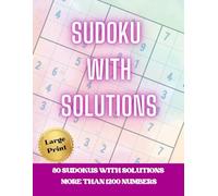 Sudokus book with solutions: Sudokus book for improve your and size for travel. For all types of people