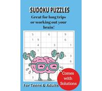 Sudokus Easy to Expert: Great for all! Teens and Adult fun, Road trips, travelling, engaging, Many Puzzles. Train your Brain