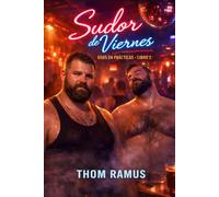 Sudor de viernes: Osos en prácticas libro 2