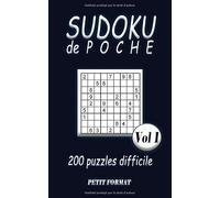 Suduko de poche 200 puzzles difficile petit format vol 1: carnet de suduko pour adultes avec 200 planches de niveau difficile en petit format 5x8 pouces pour des vaccances , voyages