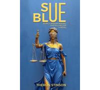 Sue Blue: Suing a Widow-Making, Dad-Killing Cop
