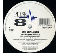 Sue Chaloner - Answer My Prayer [Import]