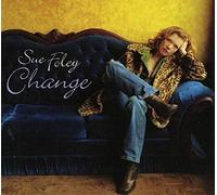 Sue Foley - Change [Import]