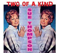 Sue Thompson – Two of a Kind – CD – Import