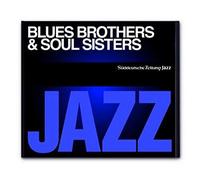 SÜDDEUTSCHE ZEITUNG JAZZ CD 01 - BLUES BROTHERS & SOUL SISTERS CD NEUF
