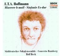 Sueddeutsches Vokalensemble - E. T. A. Hoffmann - Miserere B-Moll / Sinfonie Es-dur