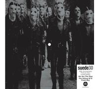 Suede - 7-We Are the Pigs / the Killing of a Flash Boy