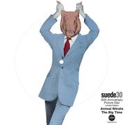 Suede Animal Nitrate (Vinyl) 30th Anniversary 7" Single Picture Disc
