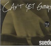 Suede - Can't Get Enough Part 3