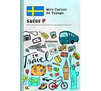 Suede Carnet de Voyage: Journal de bord avec guide pour enfants. Livre de suivis des enregistrements pour l'écriture, dessiner, faire part de la ... d'activités vacances filles et garçons