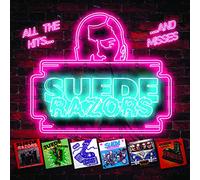 Suede Razors - All the Hits and Misses