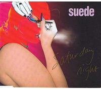 Suede - Saturday Night [Import]