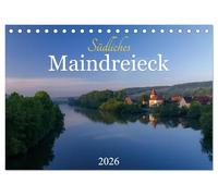 Südliches Maindreieck (Tischkalender 2026 DIN A5 quer), CALVENDO Monatskalender: Impressionen aus der Region entlang des Mains im Lauf der Jahreszeiten.