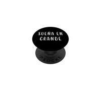 sueña en Grande Phrase inspirante espagnole Motivation PopSockets PopGrip Adhésif